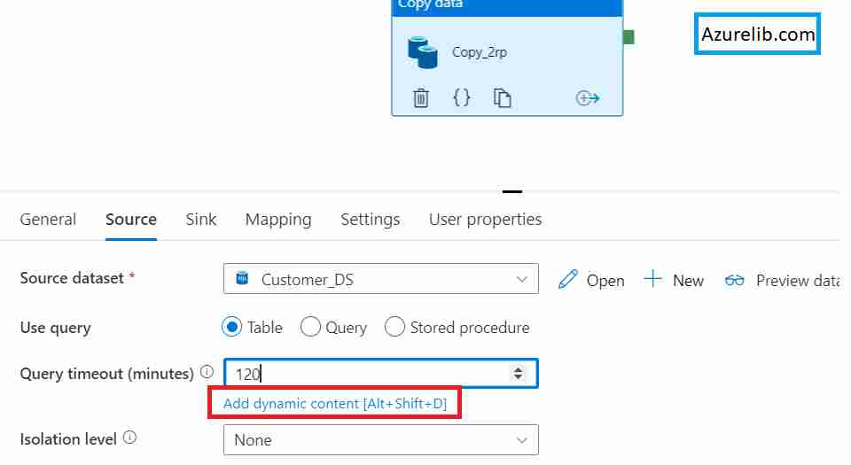 Azure Data Factory Tutorial – Add Dynamic Content (Expression Builder) – Lesson 6 - AzureLib.com